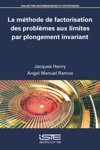 La méthode de factorisation des problèmes aux limites par plongement invariant_cover