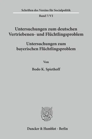 Untersuchungen zum deutschen Vertriebenen- und Flüchtlingsproblem.