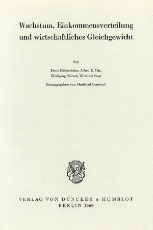 Wachstum, Einkommensverteilung und wirtschaftliches Gleichgewicht.