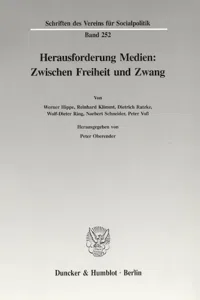 Herausforderung Medien: Zwischen Freiheit und Zwang._cover