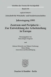 Zentrum und Peripherie - Zur Entwicklung der Arbeitsteilung in Europa._cover