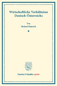 Wirtschaftliche Verhältnisse Deutsch-Österreichs._cover