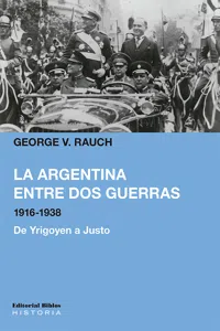 La Argentina entre dos guerras, 1916-1938_cover