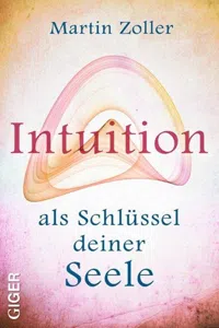 Intuition als Schlüssel deiner Seele_cover