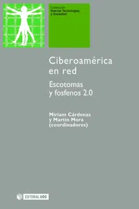 Ciberoamérica en red. Escotomas y fosfenos 2.0_cover