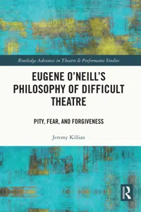Eugene O'Neill's Philosophy of Difficult Theatre_cover