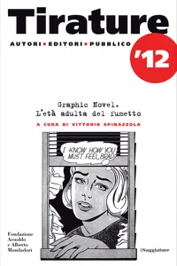 Tirature 2012. Graphic novel. L'età adulta del fumetto_cover