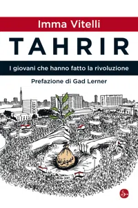 Tahrir. I giovani che hanno fatto la rivoluzione_cover