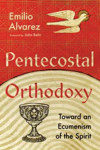 Pentecostal Orthodoxy_cover