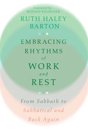 Embracing Rhythms of Work and Rest
