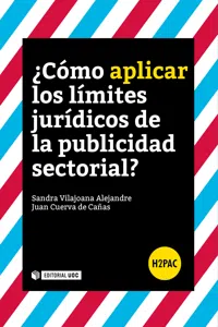 ¿Cómo aplicar los límites jurídicos de la publicidad sectorial?_cover