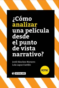 ¿Cómo analizar una película desde el punto de vista narrativo?_cover