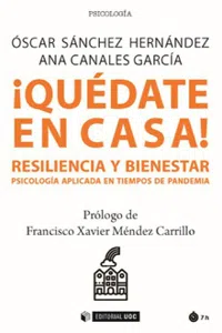 ¡Quédate en casa! Resiliencia y bienestar_cover