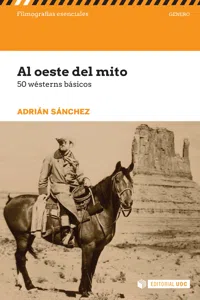 Al oeste del mito. 50 wésterns básicos_cover