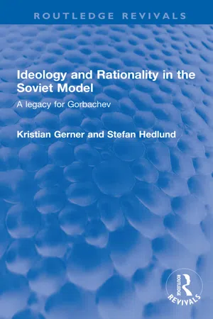 Ideology and Rationality in the Soviet Model