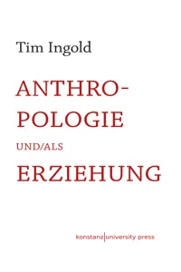 Anthropologie und/als Erziehung_cover