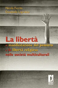 La Libertà di manifestazione del pensiero e la libertà religiosa nelle società multiculturali_cover