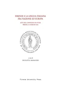 Firenze e la lingua italiana fra nazione ed Europa_cover