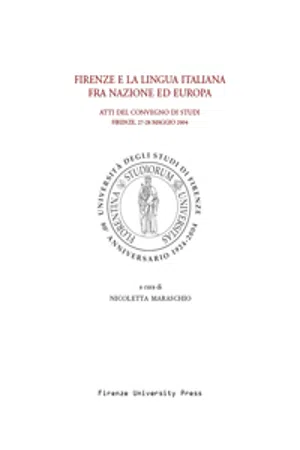 Firenze e la lingua italiana fra nazione ed Europa