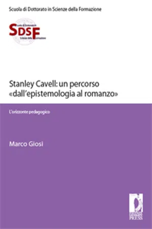 Stanley Cavell: un percorso «dall'epistemologia al romanzo»