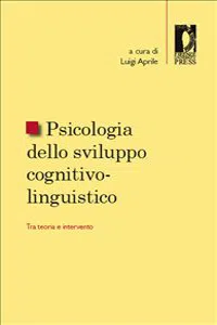 Psicologia dello sviluppo cognitivo-linguistico: tra teoria e intervento_cover