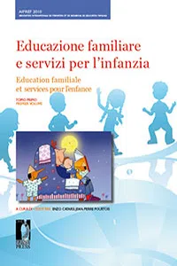 Educazione familiare e servizi per l'infanzia / Education familiale et services pour l'enfance. XIII Congresso Internazionale. Firenze, 17-19 novembre 2010_cover