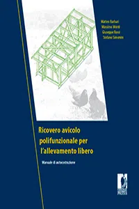 Ricovero avicolo polifunzionale per l'allevamento libero. Manuale di autocostruzione_cover