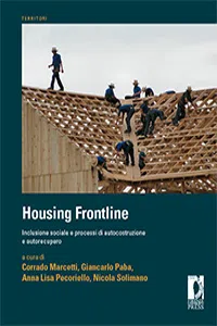 Housing Frontline. Inclusione sociale e processi di autocostruzione e autorecupero_cover