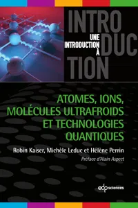 Atomes, ions, molécules ultrafroids et technologies quantiques_cover