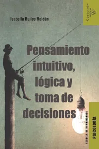 Pensamiento intuitivo, lógica y toma de decisiones_cover