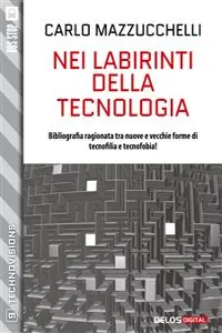 Nei labirinti della tecnologia_cover