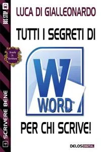 Tutti i segreti di Word per chi scrive_cover