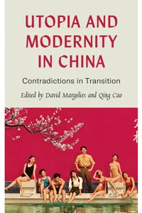 Utopia and Modernity in China_cover
