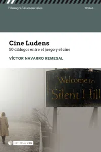 Cine ludens. 50 diálogos entre cine y juego_cover