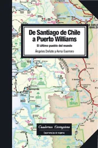 De Santiago de Chile a Puerto Williams_cover