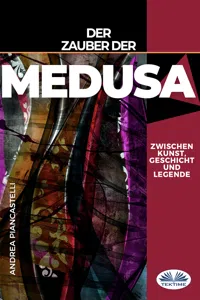 Der Zauber Der Medusa Zwischen Kunst, Mythos Und Legende_cover