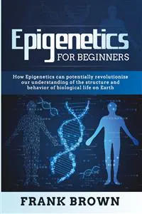 Epigenetics for Beginners_cover