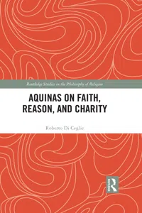 Aquinas on Faith, Reason, and Charity_cover