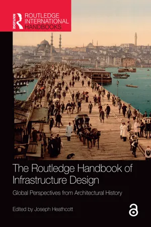 The Routledge Handbook of Infrastructure Design