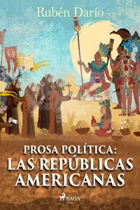 Prosa política: Las repúblicas americanas_cover