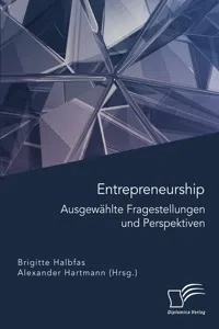 Entrepreneurship. Ausgewählte Fragestellungen und Perspektiven_cover