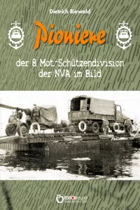 Pioniere der 8. Mot.-Schützendivision der NVA im Bild_cover