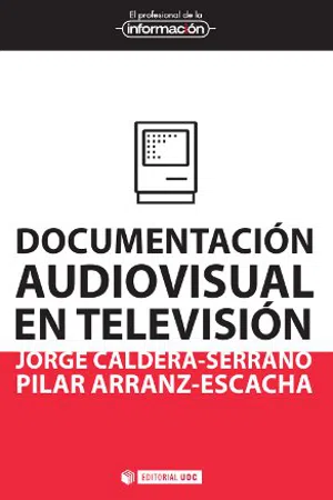 Documentación audiovisual en televisión