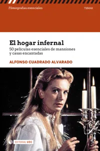 El hogar infernal.50 películas esenciales de mansiones y casas encantadas_cover