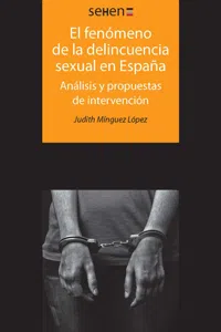 El fenómeno de la delincuencia sexual en España_cover