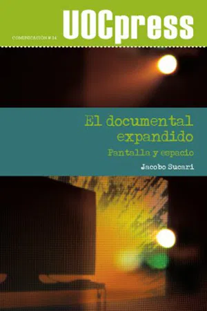 El documental expandido. Pantalla y espacio