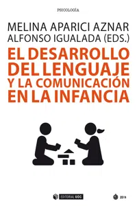 El desarrollo del lenguaje y la comunicación en la infancia_cover