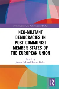 Neo-militant Democracies in Post-communist Member States of the European Union_cover