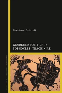 Gendered Politics in Sophocles' Trachiniae_cover