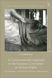 A Constitutionalist Approach to the European Convention on Human Rights_cover